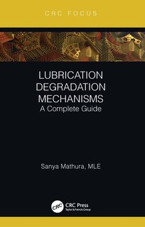 Front cover_Lubrication Degradation Mechanisms