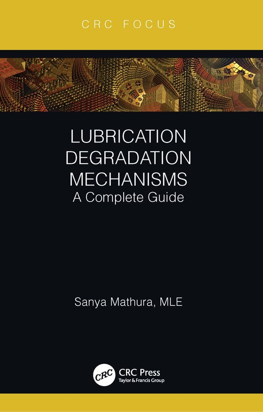 Front cover_Lubrication Degradation Mechanisms