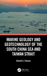 Front cover_Marine Geology And Geotechnology Of The South China Sea And Taiwan Strait