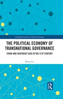 Front cover_The Political Economy of Transnational Governance