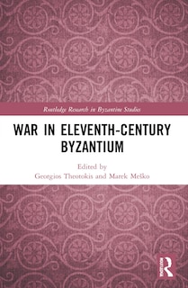 Front cover_War in Eleventh-Century Byzantium