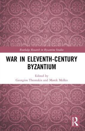 War in Eleventh-Century Byzantium