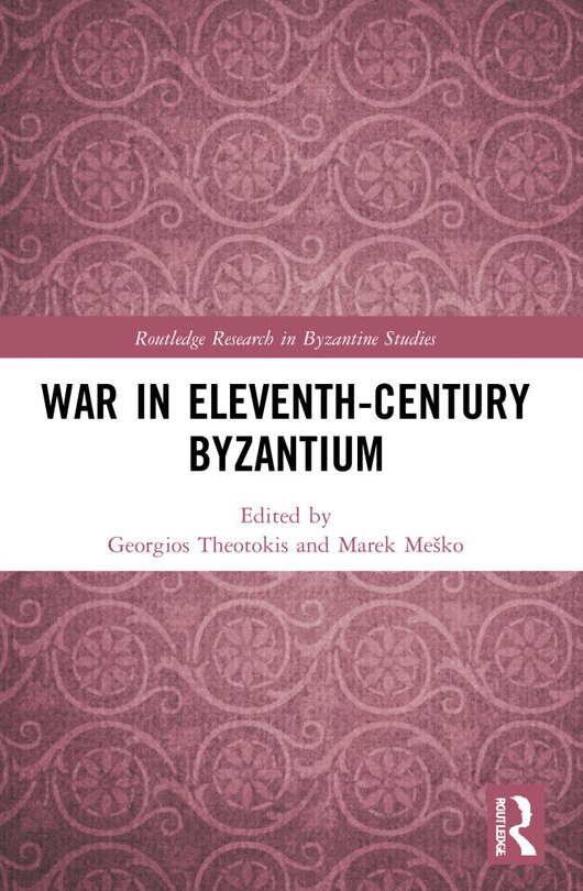 Front cover_War in Eleventh-Century Byzantium