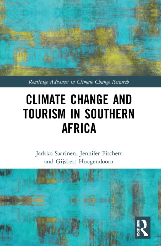 Front cover_Climate Change and Tourism in Southern Africa