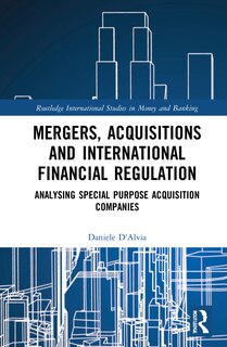 Front cover_Mergers, Acquisitions and International Financial Regulation