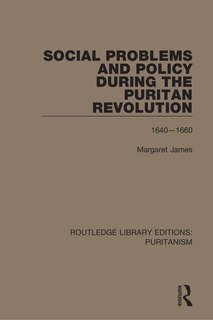 Couverture_Social Problems and Policy During the Puritan Revolution