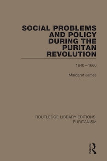 Front cover_Social Problems and Policy During the Puritan Revolution