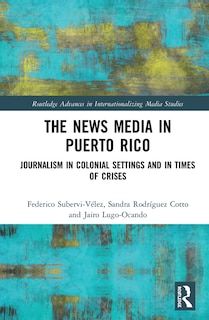 Couverture_The News Media in Puerto Rico