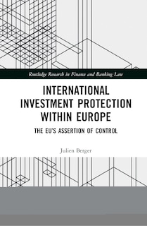 Couverture_International Investment Protection Within Europe