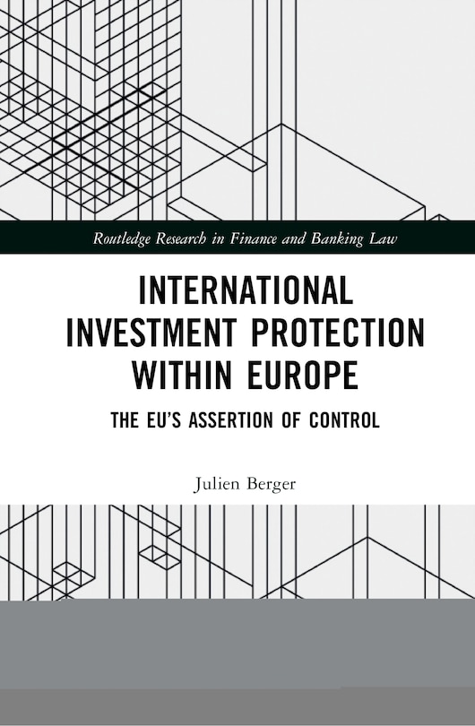 Couverture_International Investment Protection Within Europe
