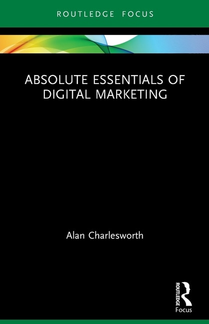 Front cover_Absolute Essentials of Digital Marketing