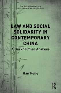 Front cover_Law And Social Solidarity In Contemporary China