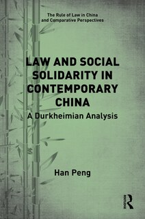 Front cover_Law and Social Solidarity in Contemporary China