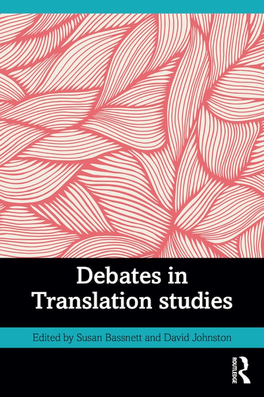 Front cover_Debates in Translation Studies