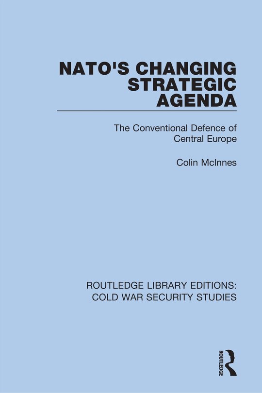 Front cover_Nato's Changing Strategic Agenda