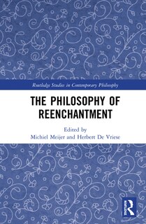 Front cover_The Philosophy of Reenchantment