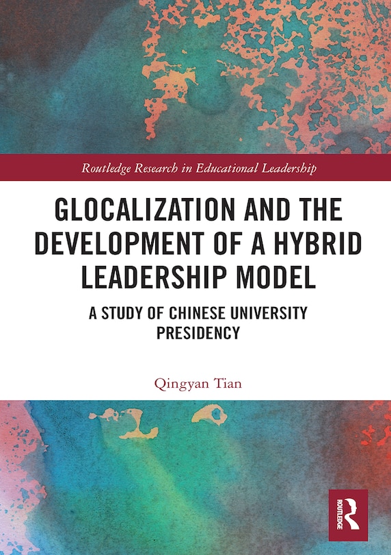 Front cover_Glocalization and the Development of a Hybrid Leadership Model