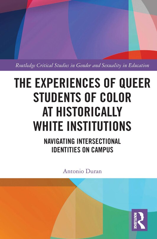 Couverture_The Experiences of Queer Students of Color at Historically White Institutions