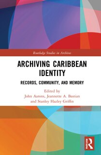 Couverture_Archiving Caribbean Identity
