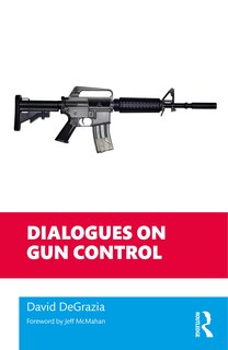 Front cover_Dialogues on Gun Control