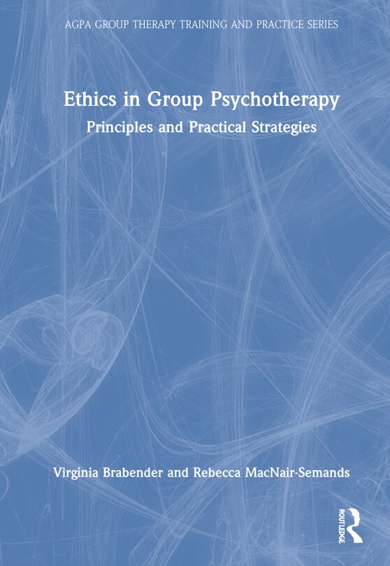 Front cover_The Ethics of Group Psychotherapy