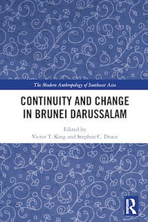 Couverture_Continuity and Change in Brunei Darussalam
