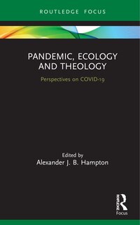 Front cover_Pandemic, Ecology And Theology