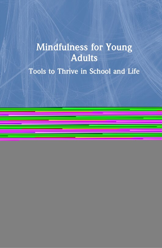 Front cover_Mindfulness For Young Adults
