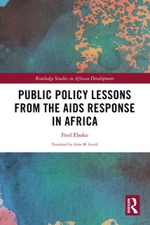 Front cover_Public Policy Lessons from the AIDS Response in Africa