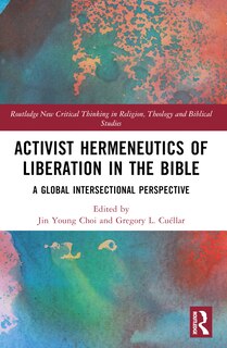 Front cover_Activist Hermeneutics of Liberation and the Bible