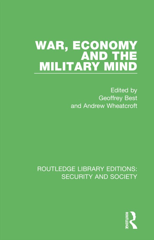 Front cover_War, Economy And The Military Mind