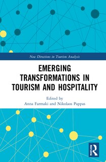 Front cover_Emerging Transformations In Tourism And Hospitality