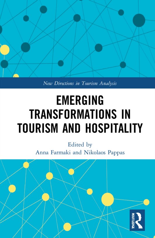 Front cover_Emerging Transformations In Tourism And Hospitality