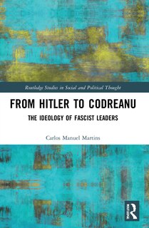 Front cover_From Hitler to Codreanu