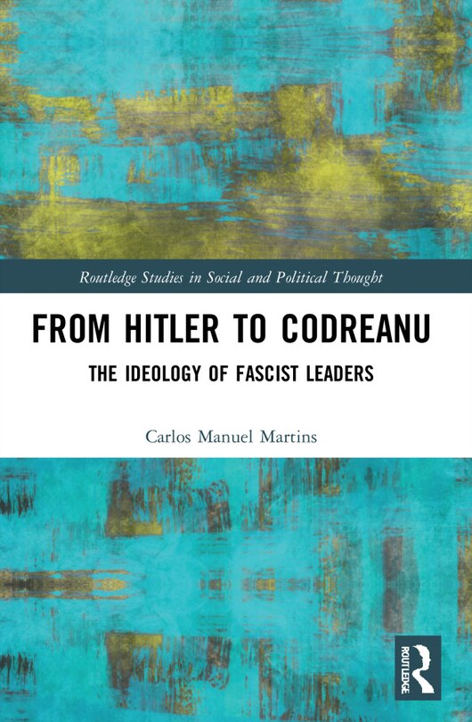 Front cover_From Hitler to Codreanu