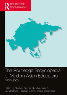 Front cover_The Routledge Encyclopedia of Modern Asian Educators