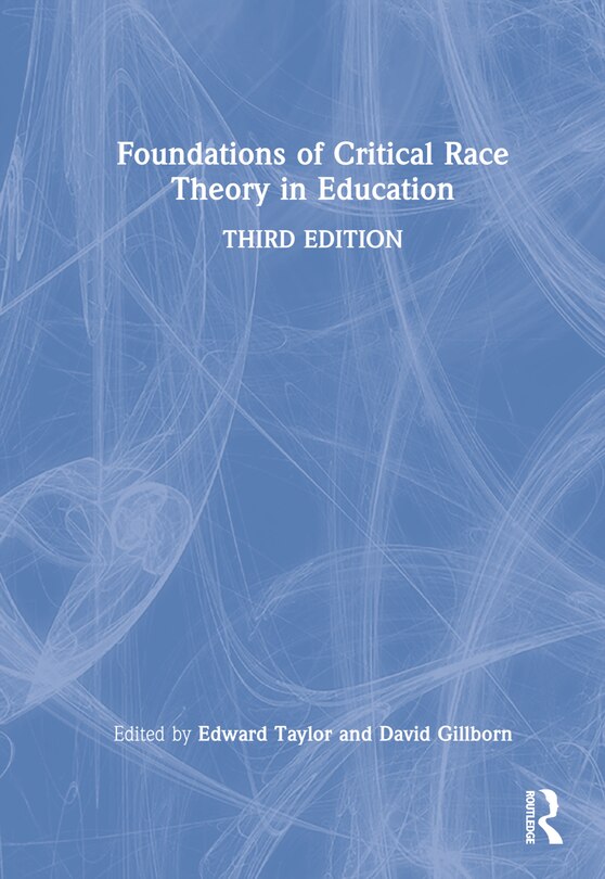 Couverture_Foundations of Critical Race Theory in Education