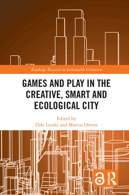 Front cover_Games and Play in the Creative, Smart and Ecological City