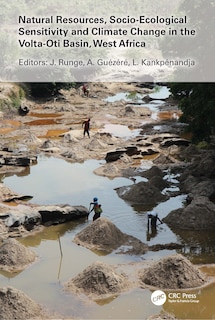 Front cover_Natural Resources, Socio-ecological Sensitivity And Climate Change In The Volta-oti Basin, West Africa