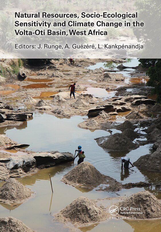 Front cover_Natural Resources, Socio-Ecological Sensitivity and Climate Change in the Volta-Oti Basin, West Africa