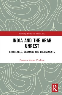 Front cover_India And The Arab Unrest