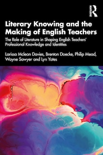 Couverture_Literary Knowing and the Making of English Teachers