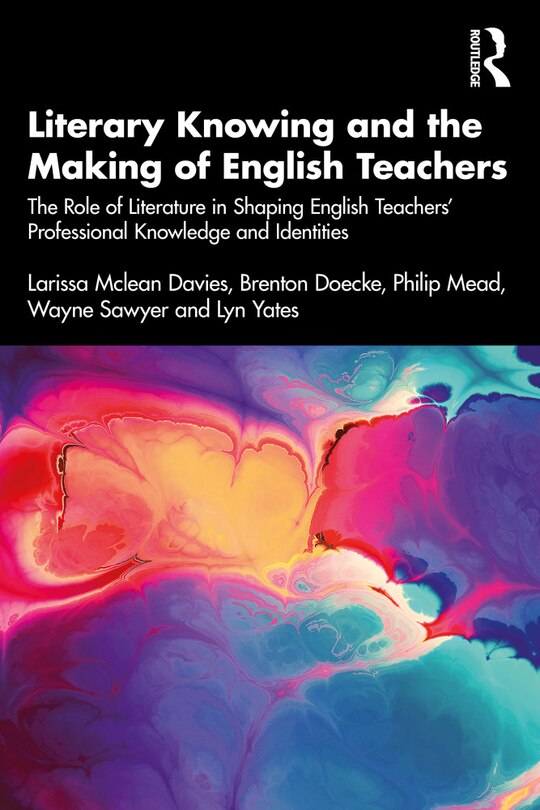Couverture_Literary Knowing and the Making of English Teachers