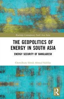 Front cover_The Geopolitics of Energy in South Asia
