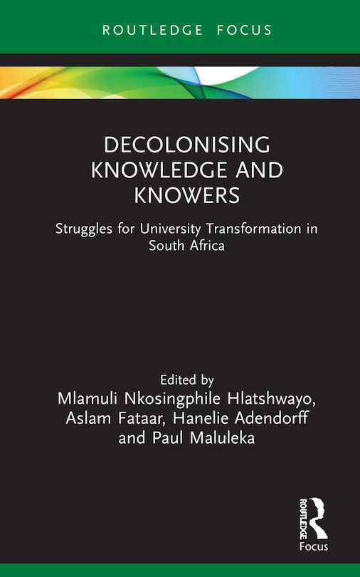 Front cover_Decolonising Knowledge and Knowers