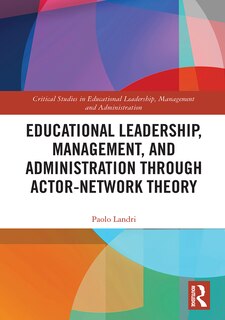 Couverture_Educational Leadership, Management, and Administration through Actor-Network Theory