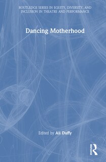 Front cover_Dancing Motherhood