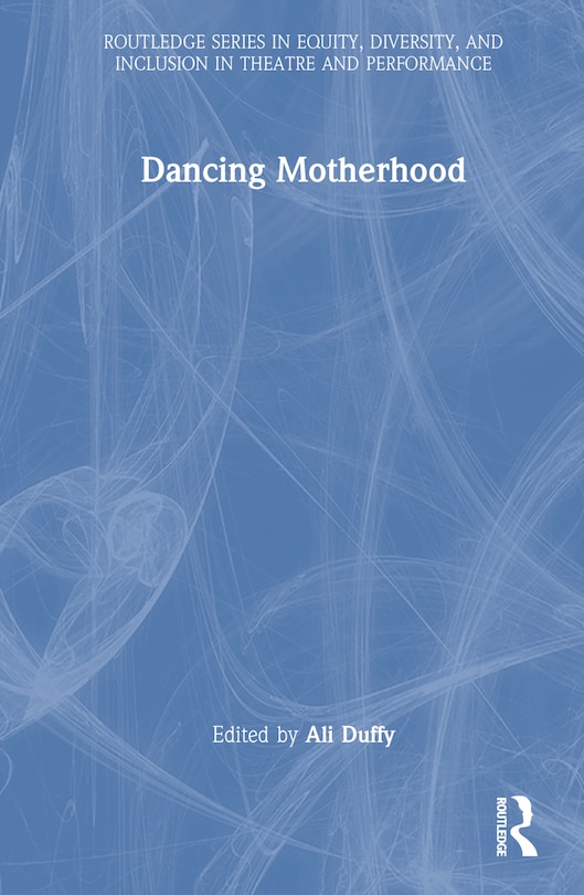 Front cover_Dancing Motherhood