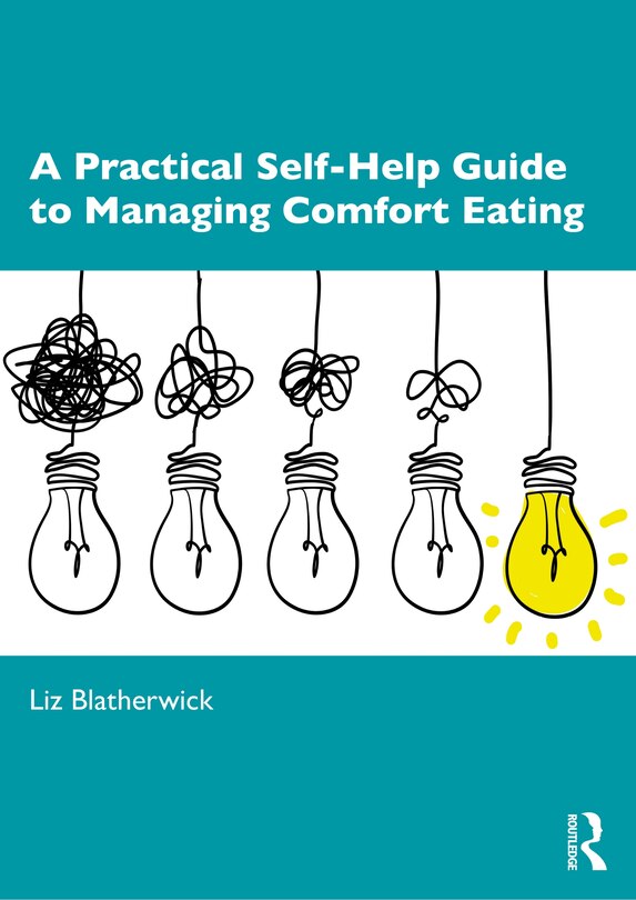 Couverture_A Practical Self-Help Guide to Managing Comfort Eating