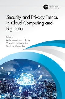 Front cover_Security And Privacy Trends In Cloud Computing And Big Data